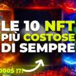 LE NFT PIÙ COSTOSE DEL MONDO 🌍💸