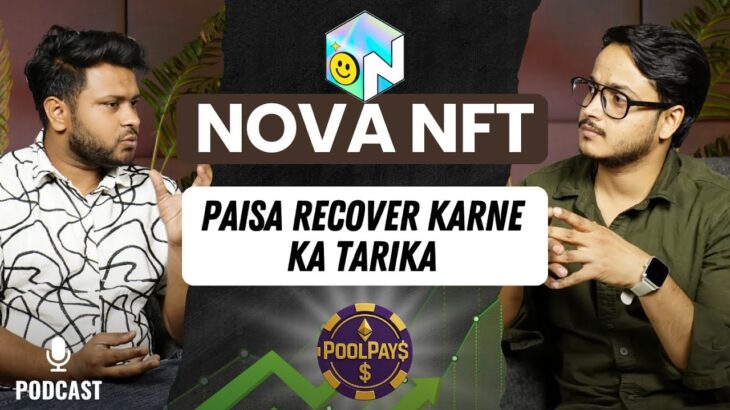 NOVA NFT Withdrawal Update | Treasure Nova NFT Update | Poolpays Plan Details | Treasure Nova NFT
