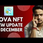 Nova NFT New Update| Nova NFT Update 10 December| Nova NFT Official Announcement|