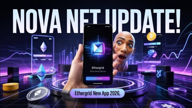Nova NFT Update New| EtherGrid 2026 🔥| NFTalk 2026 Update 🔥