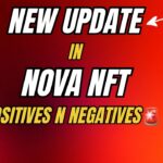 Nova NFT’s Another Big Update!!🚨 Positives and Negatives Decoding🚀#treasurenft #novanft #nft