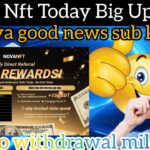 Nova Nft Today Big Update | Withdrawal Start | No diposit ❌ | Only Withdrawal ✅ #trending#love#nft