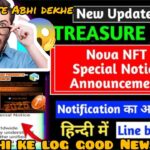 Nova Nft Today New Big Update | NovaNft Limited Time benefit now Live | TreasureNFT New Update#love