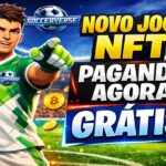 Novo Jogo NFT grátis de FUTEBOL pagando AGORA!