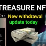 TREASURE NFT New update today l Nova Nft withdrawal update today #treasurenft