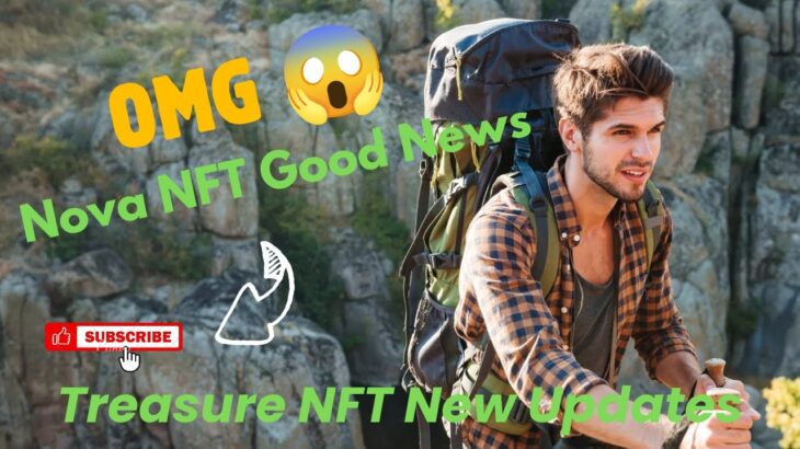 Treasure NFT Good News। Nova NFT New update। TUFT Pump #treasurenft #novanft #tuft #online #earning