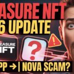 Treasure NFT New Update 2026😱| Don’t Deposit In NOVA NFT 😱 | Treasure NFT New App 2026