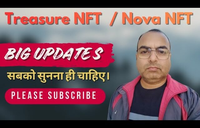 Treasure NFT New Update। Nova NFT New Updates। Withdrawal Updates #treasurenft #novanft #updatenews