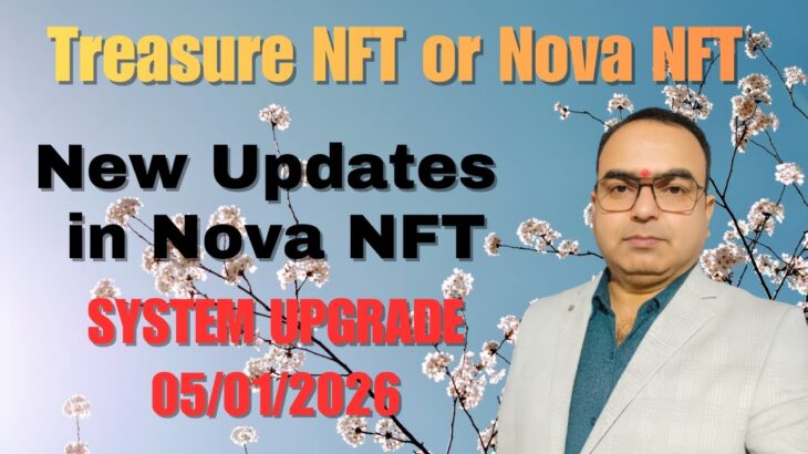 Treasure NFT New Upgrade। Nova NFT New Updates #online #treasrenft #novanft #today