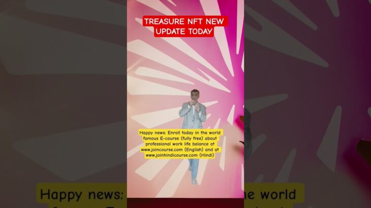 Treasure NFT Withdrawal Update | Big News | Treasure NFT Awareness Update | Treasure NFT Real/Fake