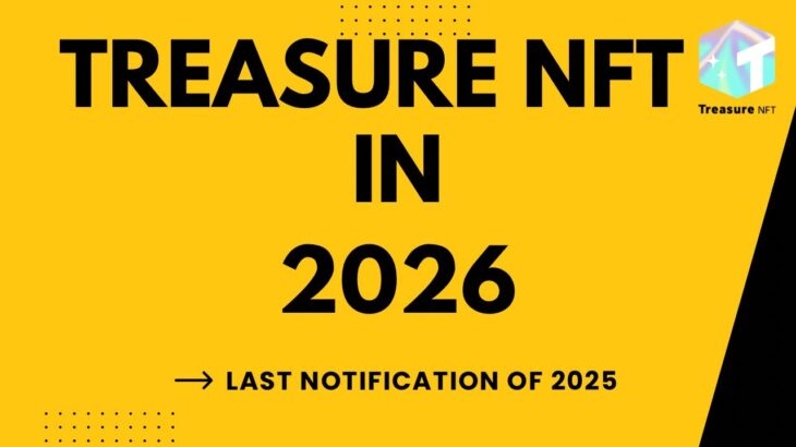 Treasure NFT’s last notification of 2025🚨#treasurenftupdate #treasurefun #novanft #latestupdate
