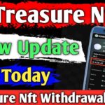 Treasure Nft New Update Today | nova nft | Treasure Nft Withdrawal Start
