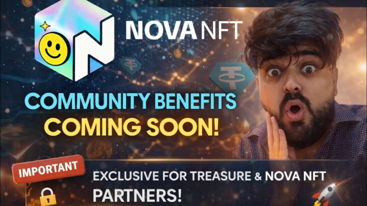 Treasure nft new update today | Nova nft withdrawal update | nova nft new update | Benefits coming