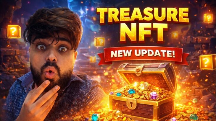 Treasure nft new update today | nova nft new update | nft new withdrawal today |