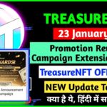 TreasureNFT x NovaNFT Promotion Reward Campaign Extension Notice | Treasure NFT New update Today