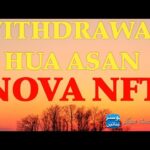 Withdrawal hua asan nova ne di khushkhabri # treasure nft apdate nova nft apdate #