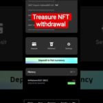 treasure NFT withdrawal update l Nova Nft withdrawal update #treasurenft