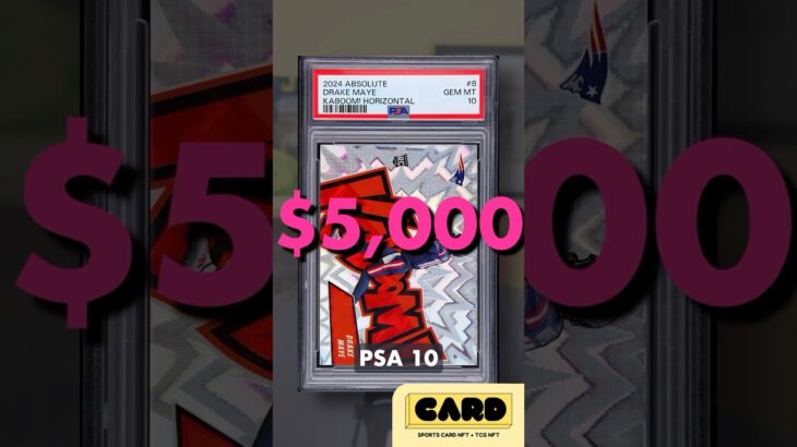 Drake Maye PSA 10 vs Panini NFT