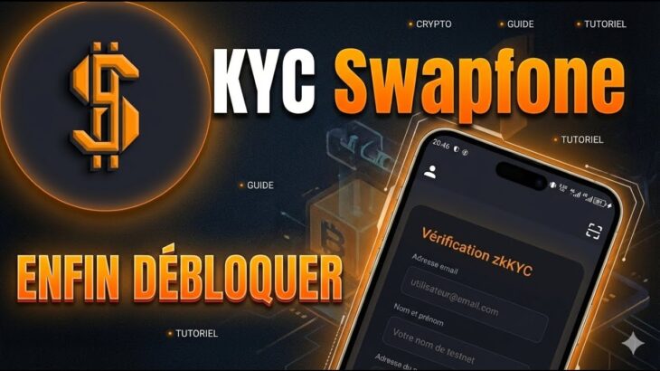KYC Swapfone Enfin Disponible 🚀 | Débloquez Vos Gains & NFT (Guide Complet 2026)
