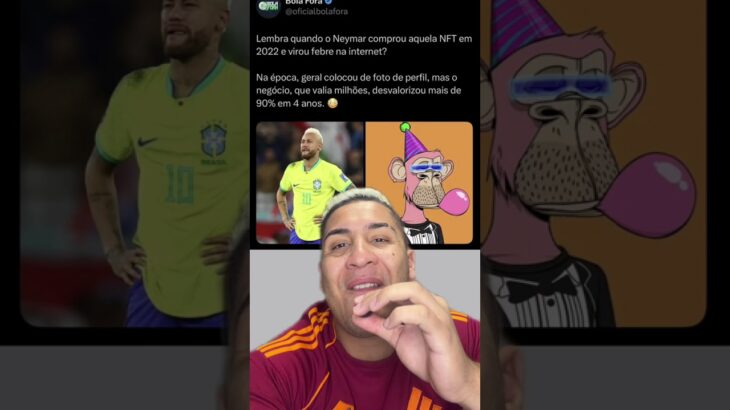 NFT DO NEYMAR DESVALORIZOU! #neymar #nft