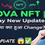 NOVA NFT Today New Update 😱✅ | क्या क्या हुआ Change? | Withdrawal Start? 🚨 | Notification #trending