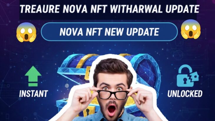 Nova Nft Today New Update | TreasureNFT New Withdrawal Update ✅ | Blockchain Live 😱 #video#trending