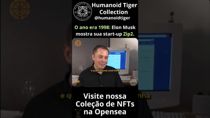 O começo da história de Elon Musk. #bitcoin #nft #crypto