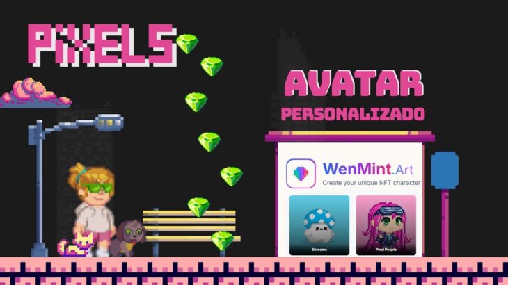 PIXELS NFT – Criando uma skin nft personalizada para o pixels