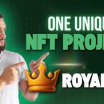 Royal NFT / Unique NFT Project