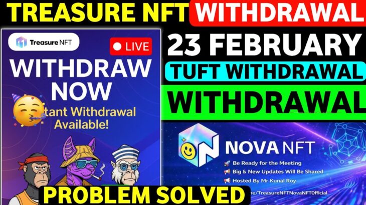 Treasure Fun Withdrawal Launch 🥳 treasure fun withdrawal | treasure nft latest update