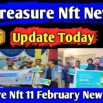Treasure Nft New Update Today | nova nft | treasure nft 11 february new update