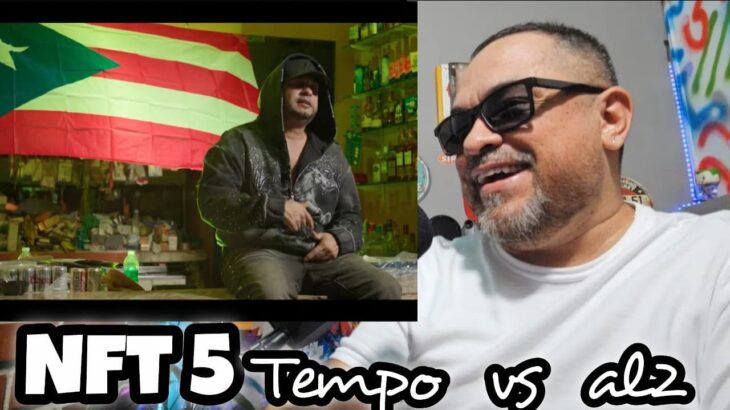 “nft 5” reaccion !Tempo vs Aldo El Aldeano¡¡