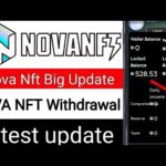 nova nft new update today|withdrawal jaldi se kar lo Big update today nova Nft