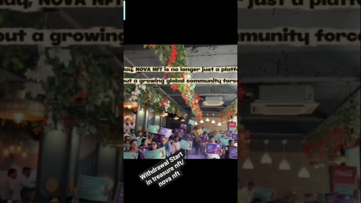 #treasure nft/nova nft withdrawal Start #short #treading #viral #nova nft