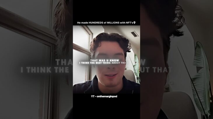 Bro made millions with NFT’s💀 @O@OnTheMarginPodcastshorts