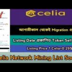 Celia Mining Network Migration Start Tomorrow TGE Offer 2026। Exchange,Nft। Celia Update News,Stb