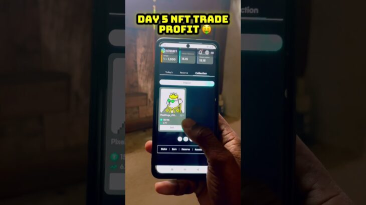 Day 5 Nft Reserve new Platform 🤑 Profit 😱 #tresurenft #trading
