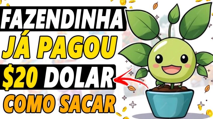 FAZENDINHA TA PAGANDO TODO DIA! Como GANHAR e SACAR – Guia Completo