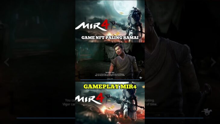 Game NFT paling banyak playernya pada masanya? gameplay MIR4