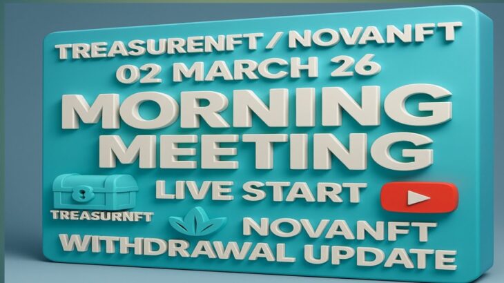LIVE: TREASURE NFT MEETING | LATEST UPDATES AND INFORMATION | WITHDRAWAL UPDATE NOVANFT