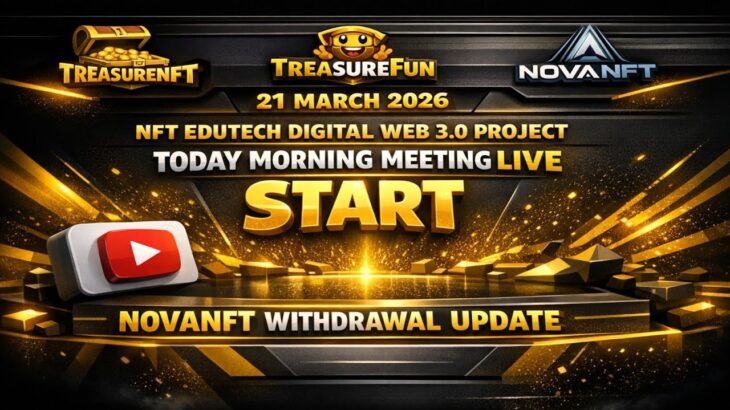 LIVE: TREASURE NFT MEETING | LATEST UPDATES AND INFORMATION | WITHDRAWAL UPDATE NOVANFT