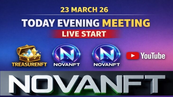 LIVE: TREASURE NFT MEETING | LATEST UPDATES AND INFORMATION | WITHDRAWAL UPDATE NOVANFT