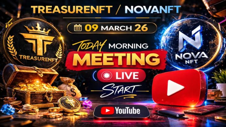 LIVE: TREASURENFT MEETING | LATEST UPDATES AND INFORMATION |WITHDRAWAL UPDATE NOVANFT