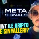 🔥 Meta Signals: NFT Mint ile Kripto Trading Sinyalleri? 📈 #cryptosignals