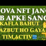 NOVA NFT KI JANG AB APKE SANG TIM MAZBUT HO RAHI H# trading video # treasure nft #