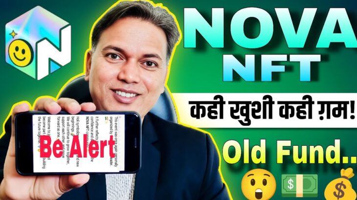 NOVA NFT NEW UPDATE//Treasure NFT//OLd Fund withdrawal….//Be Alert 🛑