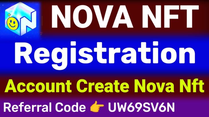 Nova Nft Account Kaise Banaye ! Nova Nft Registration ! Nova Nft Register Kaise Kare !! Sohan Das