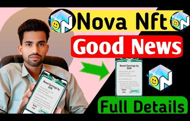 Nova Nft Good News| Nova Nft Good Update | Nova Nft Today Official Announcement !