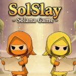 SolSlay | Game NFT Play To Earn đánh boss leo rank kiếm Solana miễn phí