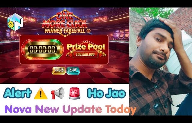Today New Update in Nova nft || Nova New option is Live prize pool ?